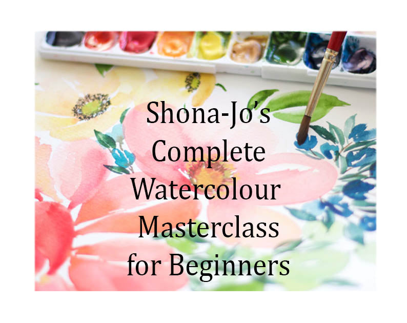 Shona-Jo’s Complete Watercolour Masterclass for Beginners 🎨💧